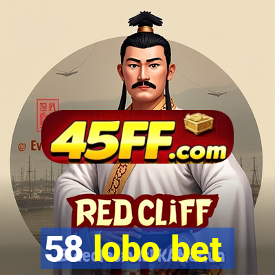 58 lobo bet
